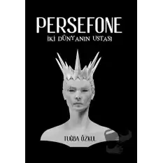 Persefone: İki Dünyanın Ustası