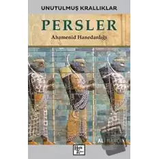 Persler - Unutulmuş Krallıklar