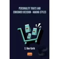 Personality Traits And Consumer Decision-Making Styles