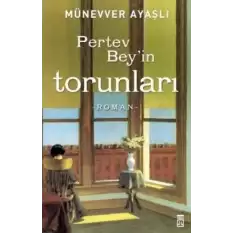 Pertev Beyin Torunları