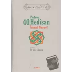 Pertewa 40 Hedisan İmame Newewi (Ciltli)