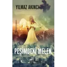 Peşimdeki Melek