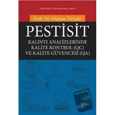 Pestisit - Kalıntı Analizlerinde Kalite Kontrol (QC) ve Kalite Güvencesi (QA)