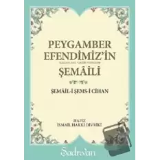 Peygamber Efendimizin Şemaili