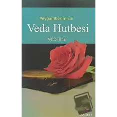 Peygamber Efendimizin Veda Hutbesi