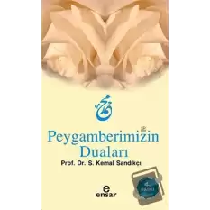 Peygamberimizin Duaları