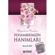 Peygamberimizin Hanımları