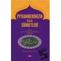 Peygamberimizin (s.a.a) Sünnetleri