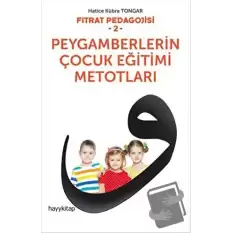 Peygamberlerin Çocuk Eğitimi Metotları