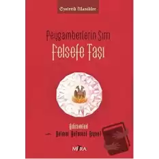 Peygamberlerin Sırrı - Felsefe Taşı