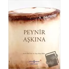 Peynir Aşkına (Ciltli)