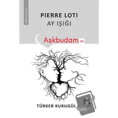 Pierre Loti Ay Işığı