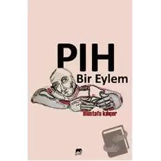 Pıh Bir Eylem