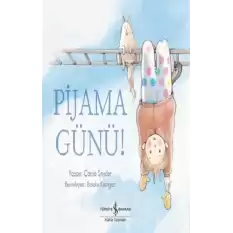 Pijama günü!