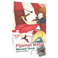 Pijamalı Masal - Masal Kulübü Serisi