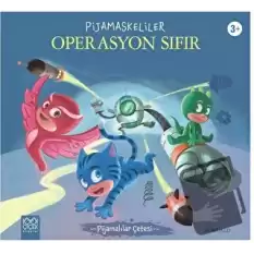 Pijamaskeliler Operasyon Sıfır