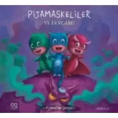 Pijamaskeliler ve Devgaru