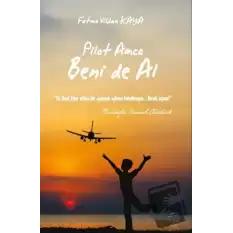 Pilot Amca Beni de Al