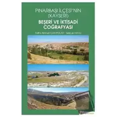 Pınarbaşı İlçesi’nin (Kayseri) Beşeri ve İktisadi Coğrafyası