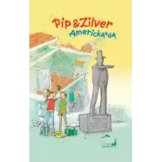 Pip Zilver Amerika’da (Ciltli)