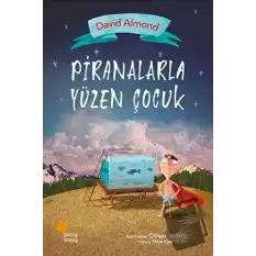 Piranalarla Yüzen Çocuk