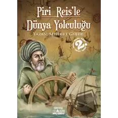 Piri Reisle Dünya Yolculuğu