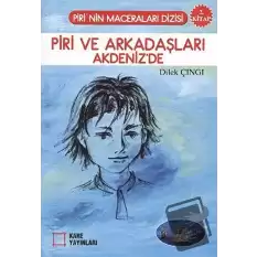 Piri ve Arkadaşları Akdeniz’de