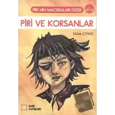 Piri ve Korsanlar (1. Kitap)