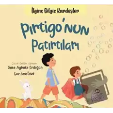 Pırtigo’nun Patırtıları - İlginç Bilgiç Kardeşler