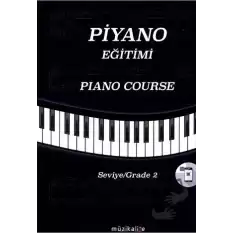 Piyano Eğitimi Seviye 2 - Piano Course Grade 2
