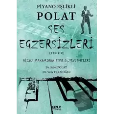 Piyano Eşlikli Polat Ses Egzersizleri Tenor