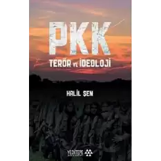 PKK Terör ve İdeoloji