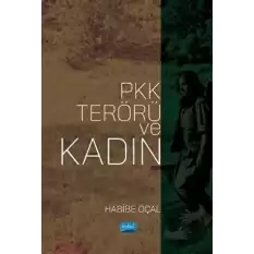 PKK Terörü ve Kadın