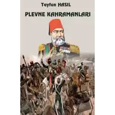 Plevne Kahramanları