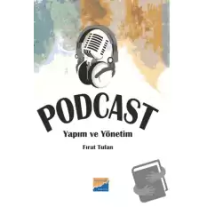 Podcast Yapım ve Yönetim