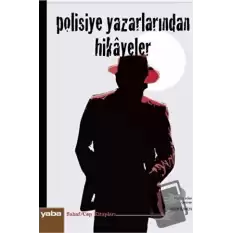 Polisiye Yazarlarından Hikayeler