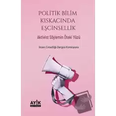 Politik Bilim Kıskacında Eşcinsellik