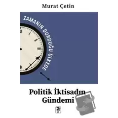 Politik İktisadın Gündemi