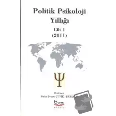 Politik Psikoloji Yıllığı Cilt-1 (2011)