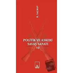 Politik ve Askeri Savaş Sanatı 10