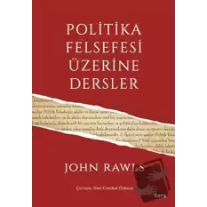 Politika Felsefesi Üzerine Dersler