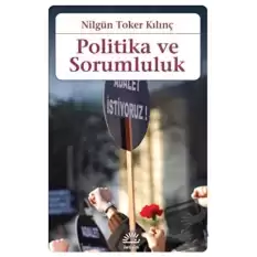 Politika ve Sorumluluk