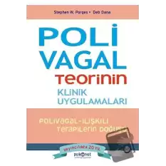 Polivagal Teorinin Klinik Uygulamaları