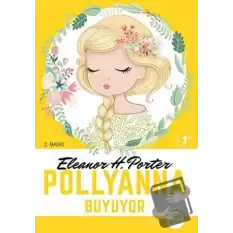 Pollyanna Büyüyor (Tam Metin)