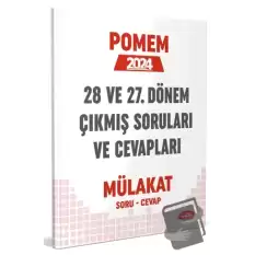 POMEM 27-28. Dönem Mülakat Çıkmış Sorular ve Cevapları