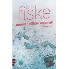 Popüler Kültürü Anlamak