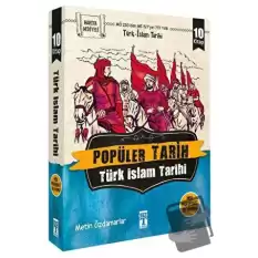 Popüler Tarih - Türk İslam Tarihi (10 Kitap Takım)