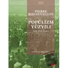 Popülizm Yüzyılı