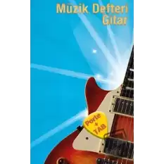 Porte Müzik Akademisi Müzik Defteri Gitar