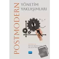 Postmodern Yönetim Yaklaşımları